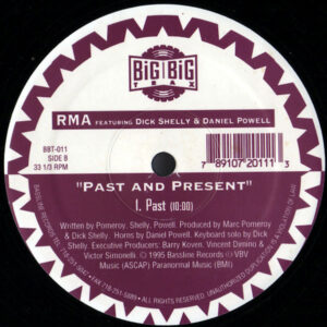 RMA feat DICK SHELLY & DANIEL POWELL – Past And Present