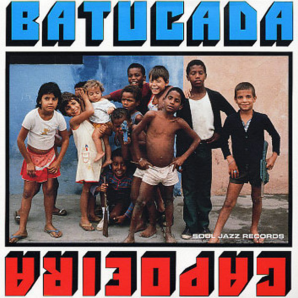 VARIOUS - Capoeira Batucada