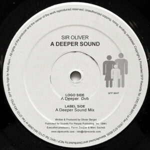 SIR OLIVER – A Deeper Sound