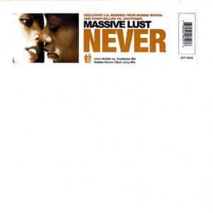 MASSIVE LUST – Never Remixes