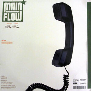 MAIN FLOW & DA REFFS – The Wire/She Likes Me