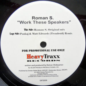 ROMAN S – Work These Speakers