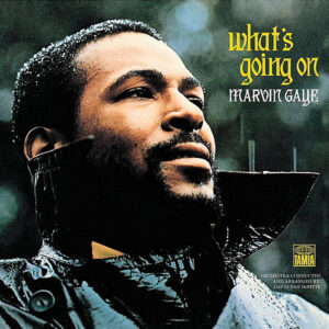 MARVIN GAYE - What's Goin' On