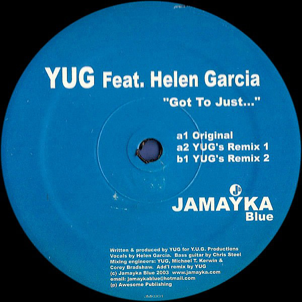 YUG feat HELEN GARCIA - Got To Just