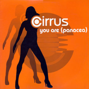 CIRRUS – You Are ( Panacea )