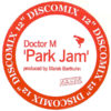 DOCTOR M - Park Jam