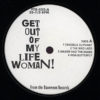 VARIOUS - Get Out Of My Life Woman!