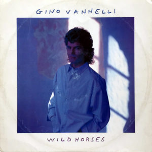 GINO VANNELLI - Wild Horses