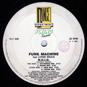 FUNK MACHINE feat LOOSE BRUCE – N.O.I.D.