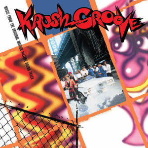 VARIOUS - Krush Groove O.S.T.