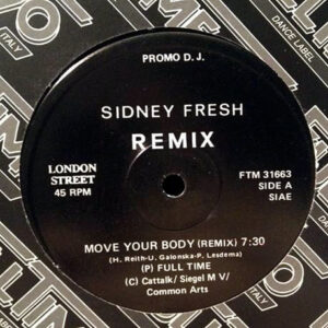 SYDNEY FRESH - Move Your Body Remix