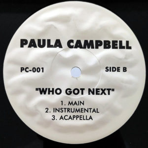 PAULA CAMPBELL – How Does It Feel/Who Got Next