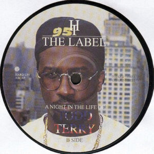 TODD TERRY – A Night In The Life Of Todd Terry Live At Hard Times