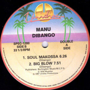 BOMBERS / MANU DIBANGO – EverybodyGet Dancing/Soul Makossa/Big Blow