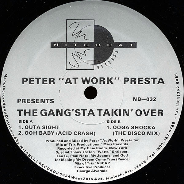 PETER "ATWORK" PRESTA - The Gang'sta Takin' Over
