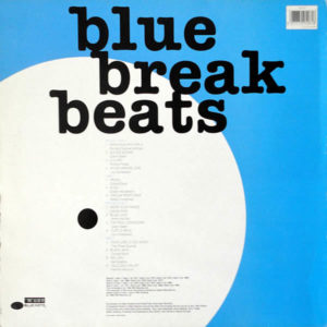 VARIOUS – Blue Break Beats ( You Gotta Hear Blue Note To Dig Def Jam )