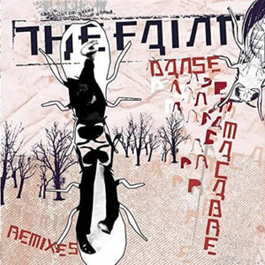 The Faint ‎– Danse Macabre Remixes