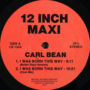 CARL BEAN / CAT STEVENS – I Was Born This Way/Was Dog A Doughnut