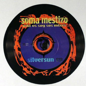 SOMA MESTIZO – Silversun EP