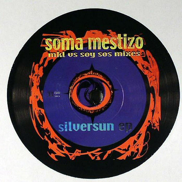 SOMA MESTIZO - Silversun EP