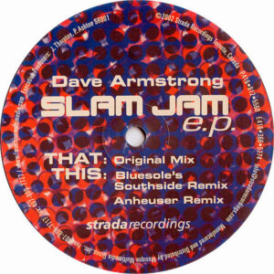 DAVE ARMSTRONG - Slam Jam EP