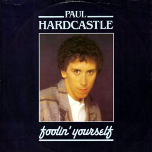 PAUL HARDCASTLE feat KEVIN HENRY - Foolin' Yourself