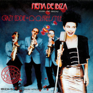 CRAZY EDDIE + Q.Q. FREESTYLE - Nena De Ibiza