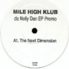 MILE HIGH KLUB - Da Neily Dan EP
