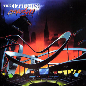 THE OTHERS – Amazing/Who We Be & Burnout