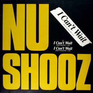 NU SHOOZ - I Can't Wait