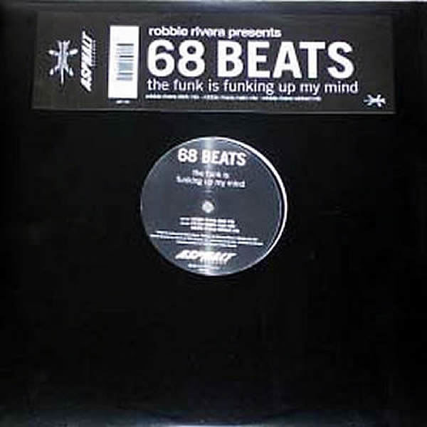 68 BEATS - The Funk Is Funking Up My Mind