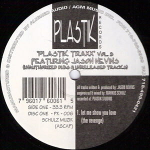 JASON NEVINS - Plastik Traxx Vol 3 ( Unauthorized Dubs & Unreleased Tracks )