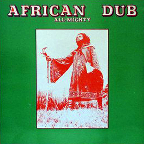 JOE GIBBS & THE PROFESSIONALS - African Dub - All-Mighty