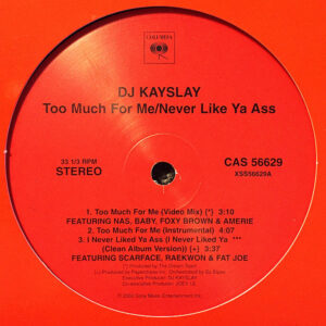 DJ KAY SLAY – Never Liked Ya Ass/Westside Driveby