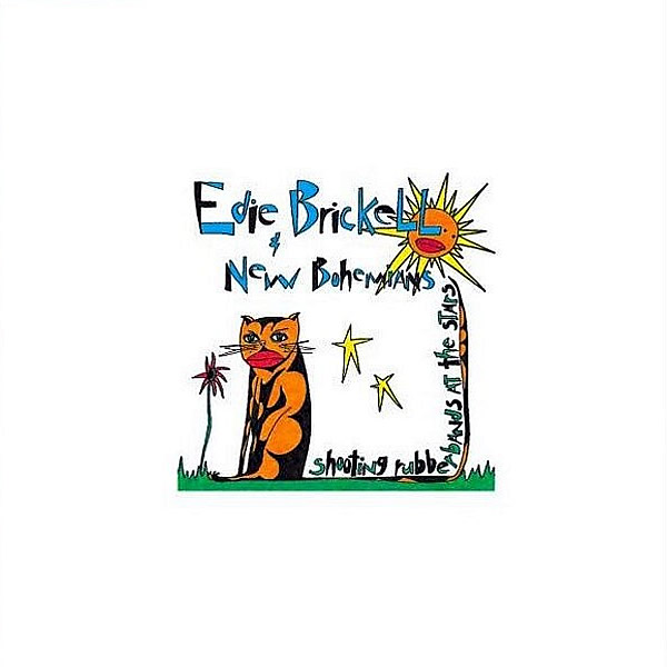 EDIE BRICKELL & NEW BOHEMIANS - Shooting Rubberbands At The Stars