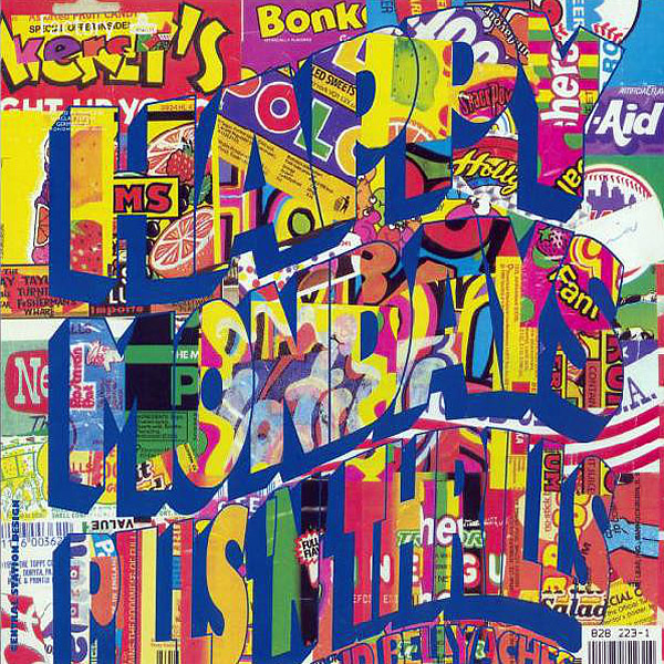 HAPPY MONDAYS - Pill 'n' Thrills And Bellyaches