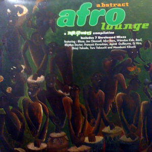 VARIOUS – Abstract Afro Lounge