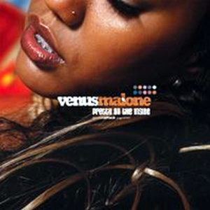 VENUS MALONE - Pretty On The Inside