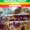 VARIOUS - Churchical Chants Of The Nyabingi