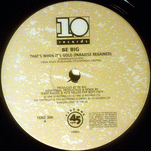 BE BIG - That's When It's Gold