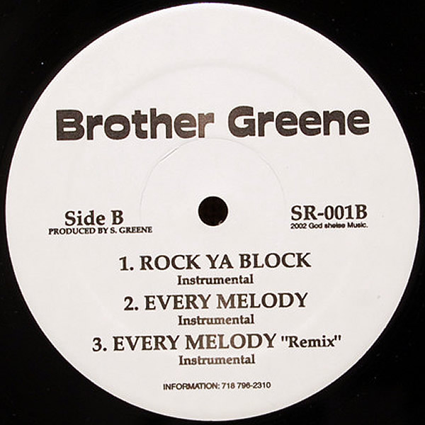 BROTHER GREENE - Rock Ya Block