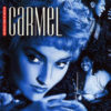 CARMEL - Collected A Collection Of Works 1983/90