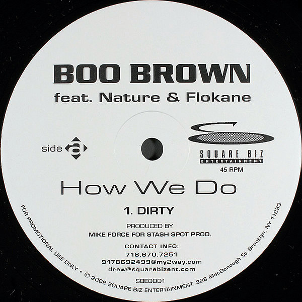 BOO BROWN feat NATURE & FLOKANE - How We Do