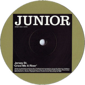 JERSEY ST - Cried Me A River
