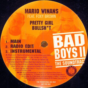 JAY-Z & MARIO WINANS feat FOXY BROWN – La La La/Pretty Girl Bullsh*T