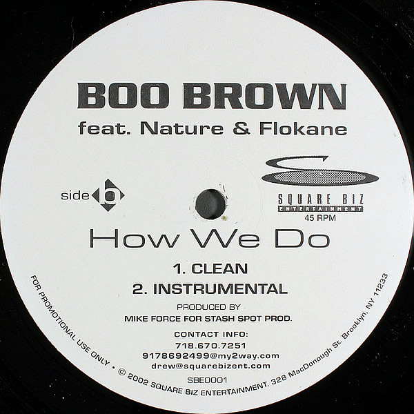 BOO BROWN feat NATURE & FLOKANE - How We Do