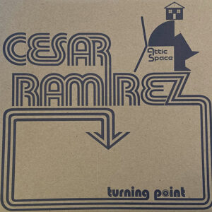 CESAR RAMIREZ - Turning Point