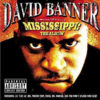 DAVID BANNER - Mississippi