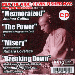 CEVIN FISHER – Mix The Vibe EP Part 1