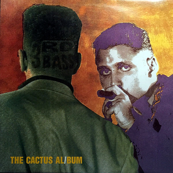 3RD BASS - The Cactus Al/bum